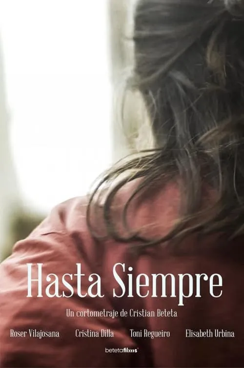 HASTA SIEMPRE (movie)