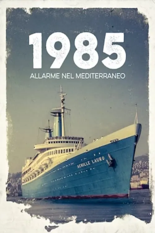 1985. Allarme nel Mediterraneo (фильм)