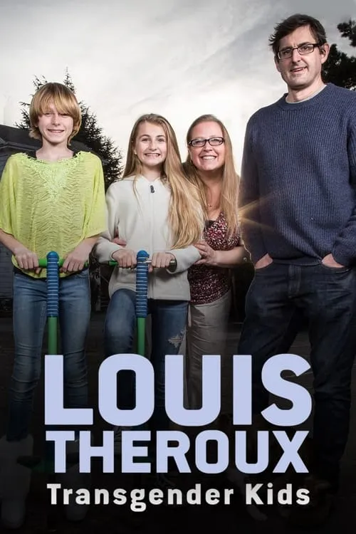 Louis Theroux: Transgender Kids (movie)