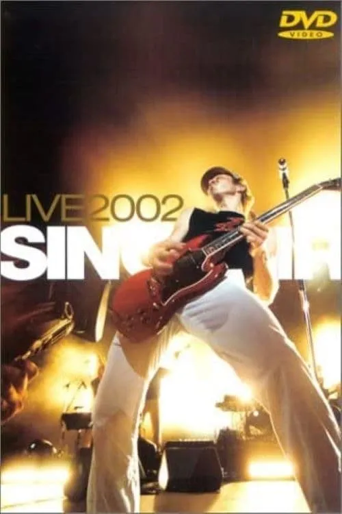 Sinclair Live 2002 (фильм)