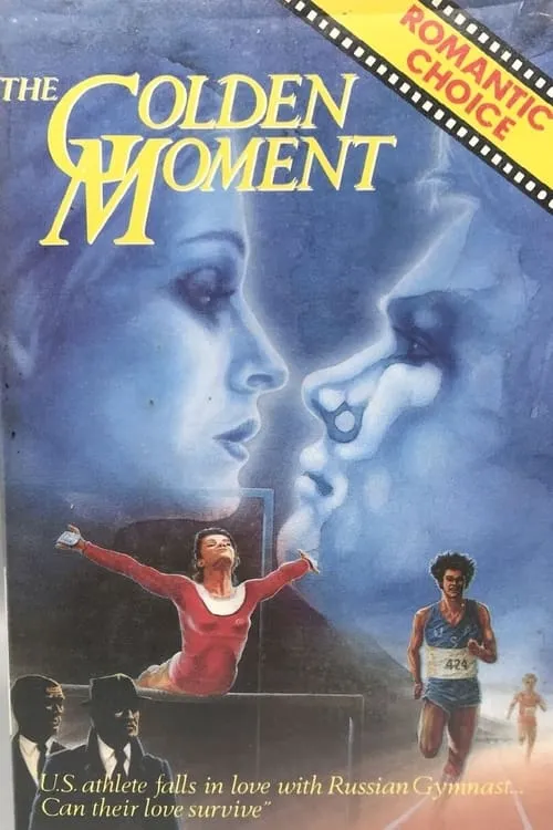 The Golden Moment: An Olympic Love Story (movie)