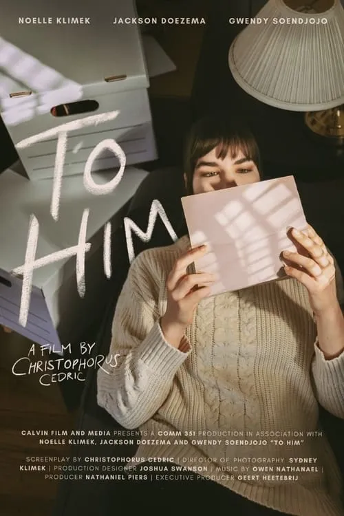 To Him (movie)