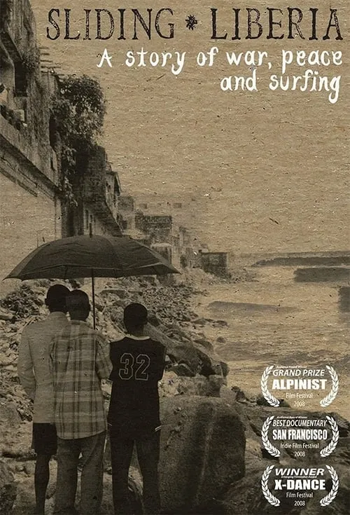 Sliding Liberia (movie)