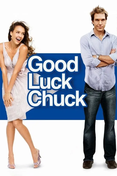 Good Luck Chuck (movie)