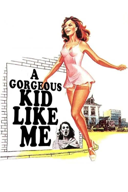 A Gorgeous Girl Like Me (movie)