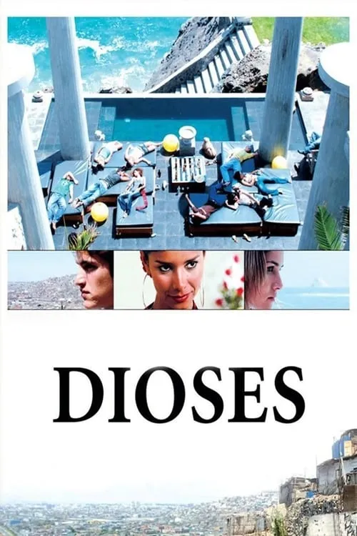 Dioses (фильм)