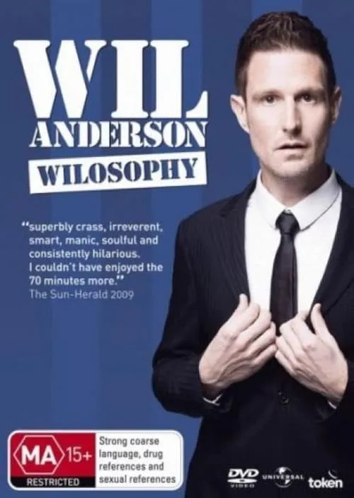 Wil Anderson: Wilosophy (movie)