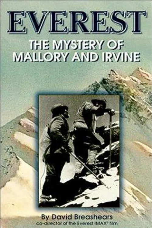 Everest: The Mystery of Mallory and Irvine (movie)