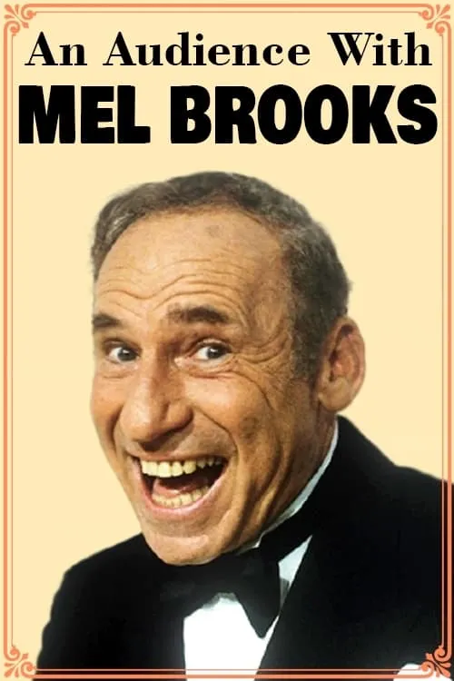 An Audience with Mel Brooks (фильм)