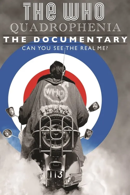 Quadrophenia: Can You See the Real Me? (movie)