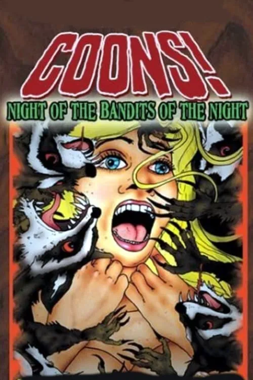 Coons! Night of the Bandits of the Night (фильм)