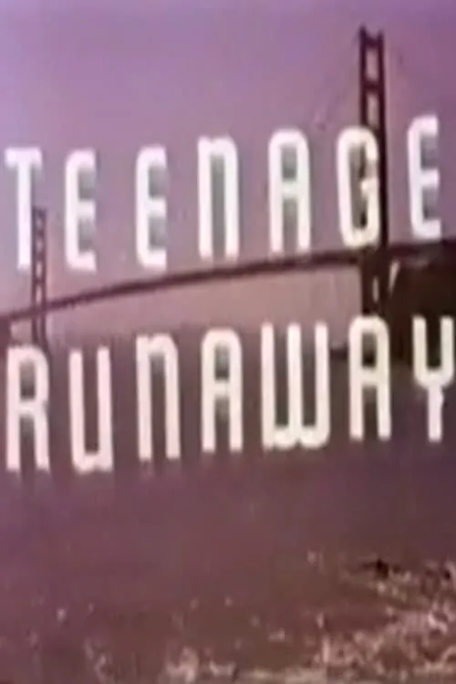 Teenage Runaway (movie)