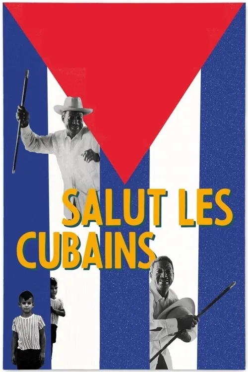Salut les Cubains (movie)