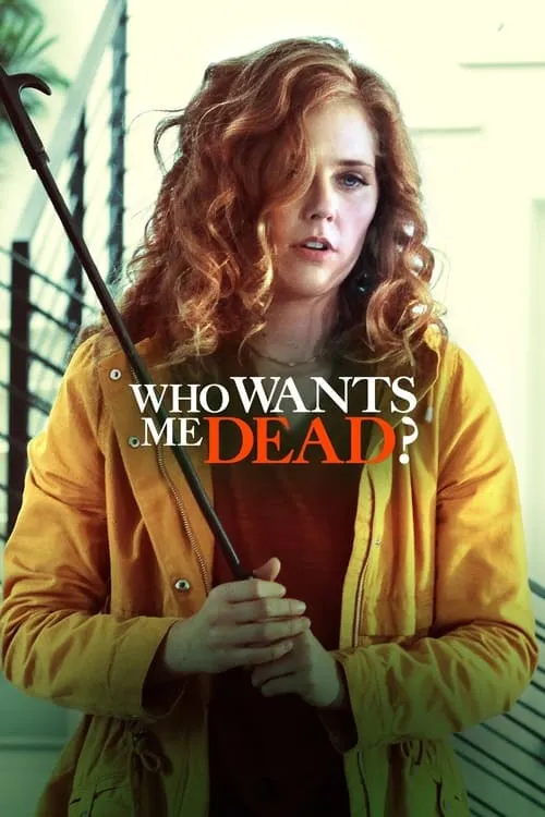 Who Wants Me Dead? (movie)