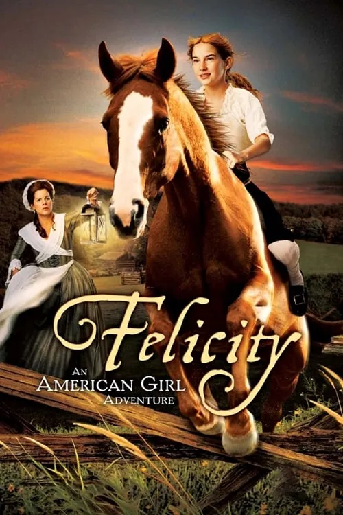 Felicity: An American Girl Adventure (movie)