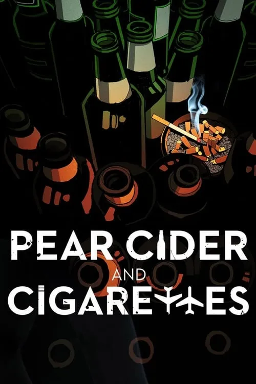 Pear Cider and Cigarettes (movie)