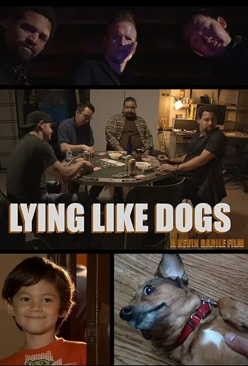 Lying Like Dogs (фильм)