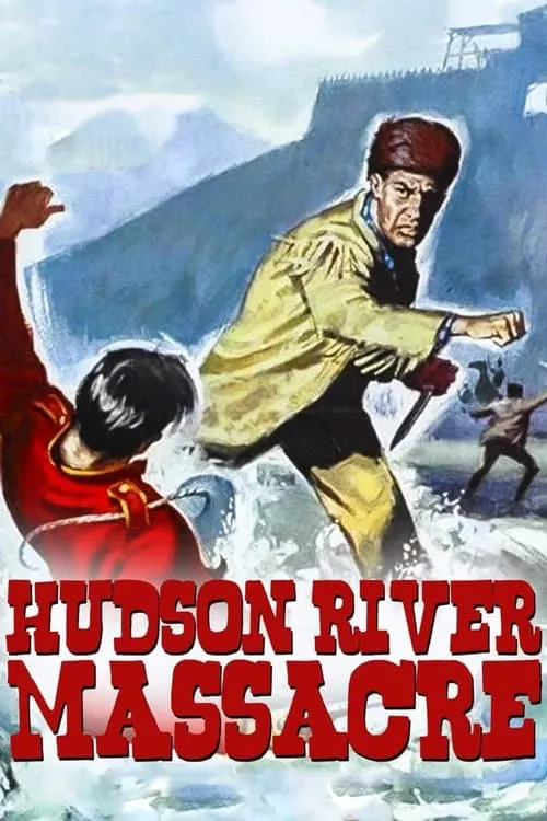 Hudson River Massacre (movie)