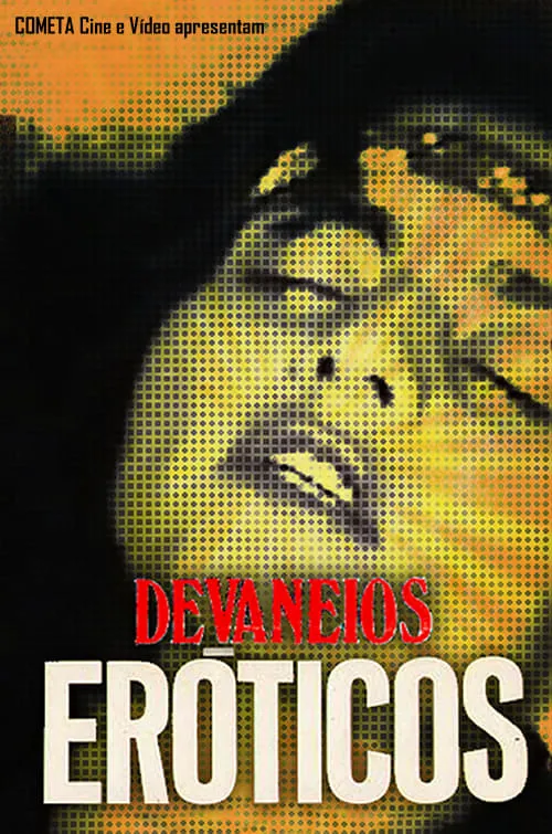 Devaneios Eróticos (фильм)