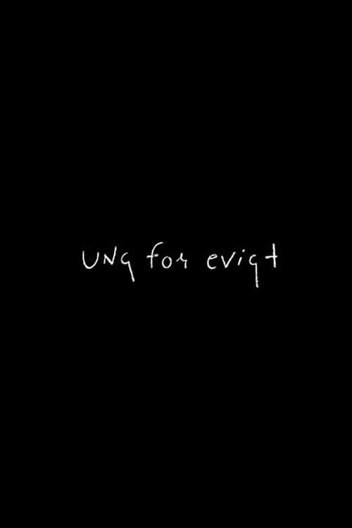 Ung for evigt (фильм)