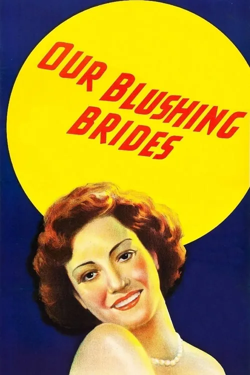 Our Blushing Brides (movie)