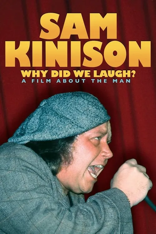 Sam Kinison: Why Did We Laugh? (фильм)