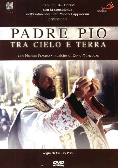 Padre Pio - Tra cielo e terra (сериал)