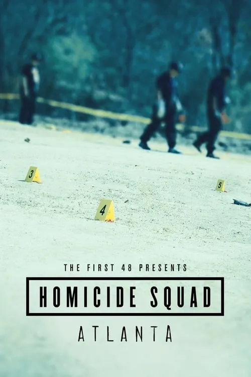 The First 48 Presents: Homicide Squad Atlanta (сериал)