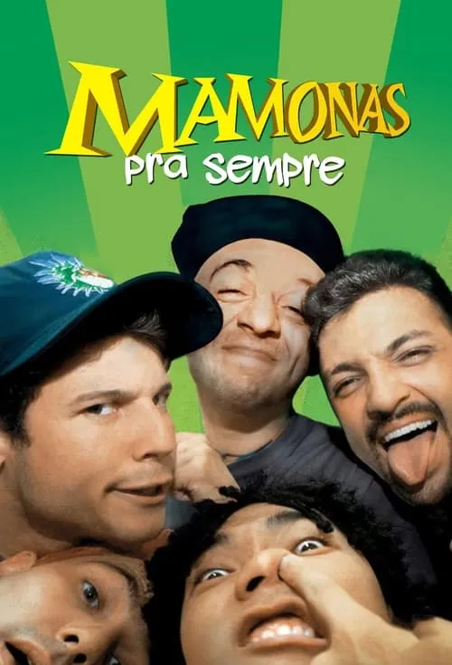 Mamonas Pra Sempre (фильм)