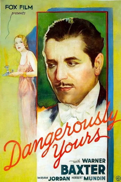 Dangerously Yours (movie)