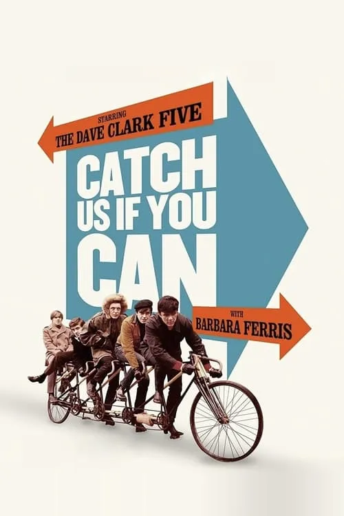 Catch Us If You Can (movie)