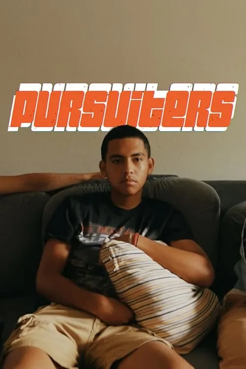 PURSUITERS (movie)