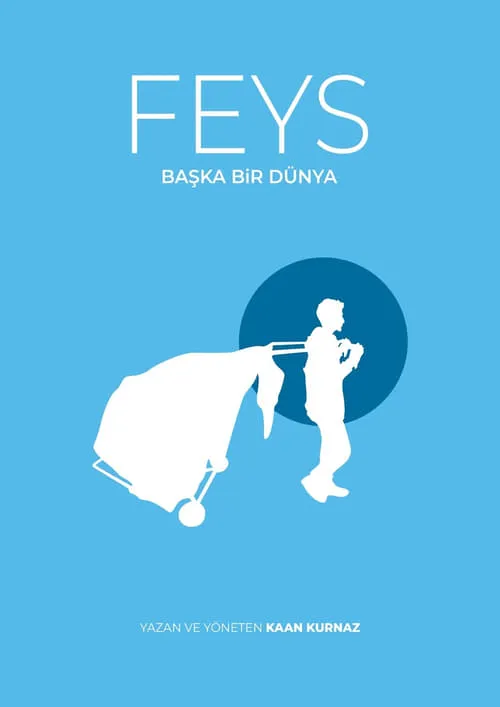 Feys: Başka Bir Dünya (фильм)