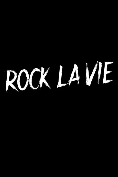 Rock la vie (series)