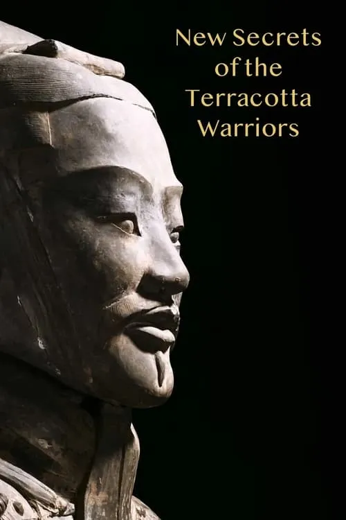 New Secrets Of The Terracotta Warriors (movie)