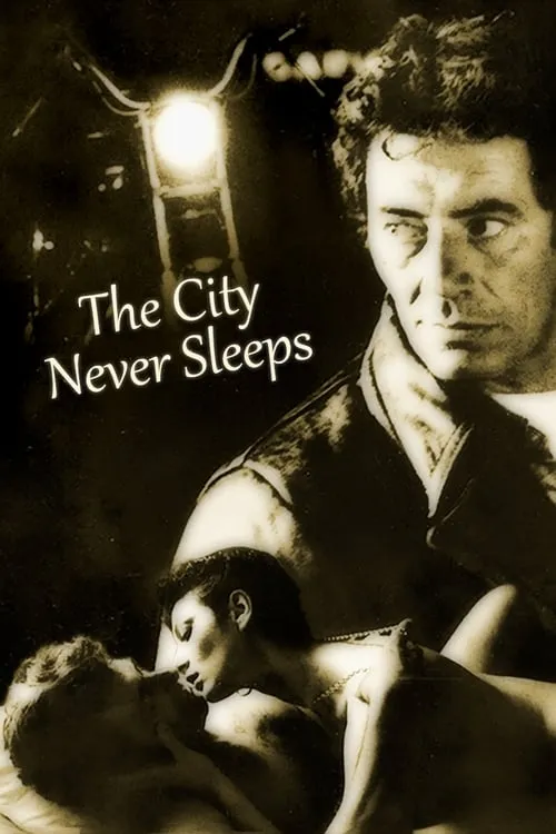 The City Never Sleeps (movie)