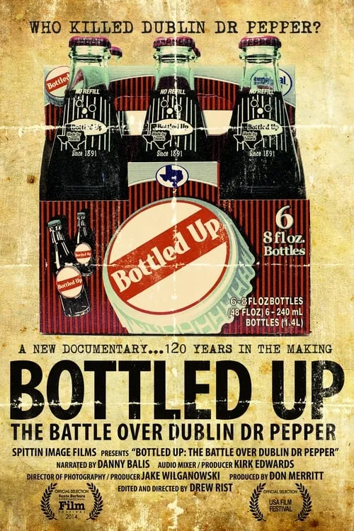 Bottled Up: The Battle over Dublin Dr. Pepper (movie)