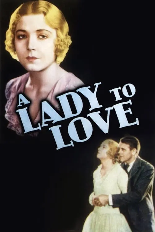 A Lady to Love (movie)