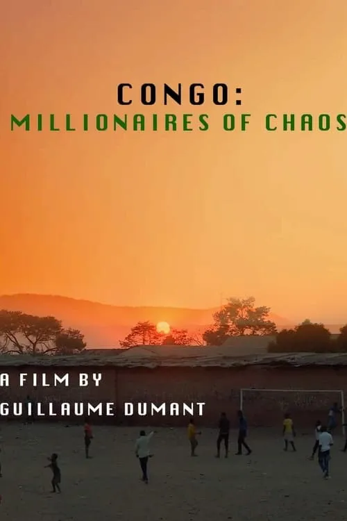 Congo: Millionaires of Chaos (фильм)