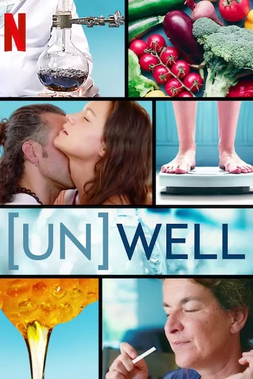 (Un)Well (сериал)