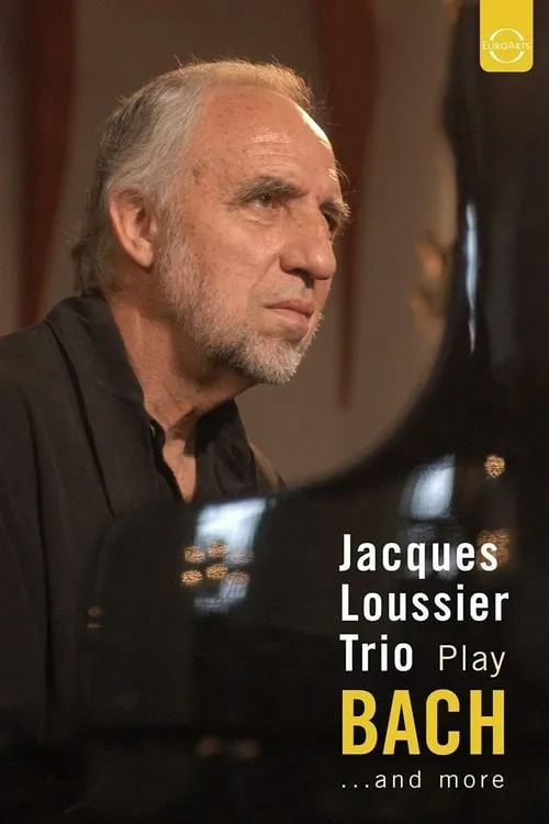 Jacques Loussier Trio - Play Bach and More (movie)