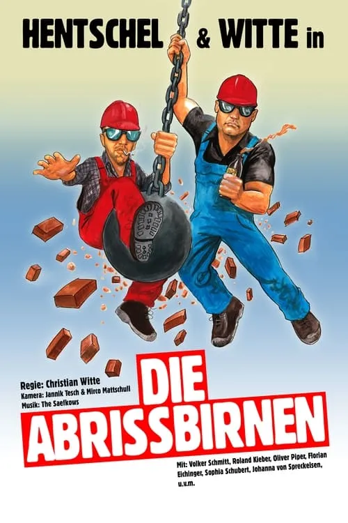 Die Abrissbirnen (фильм)