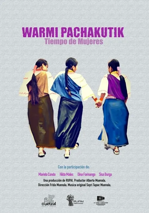 Warmi Pachakutik / Tiempo de mujeres (movie)