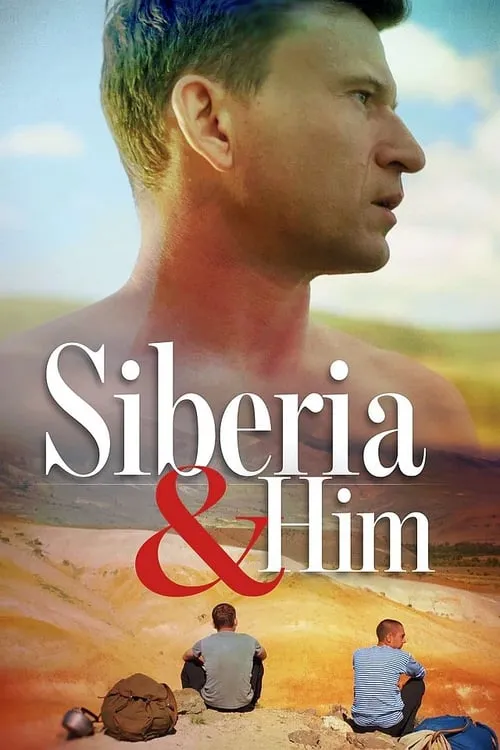 Siberia and Him (movie)