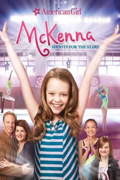 An American Girl: McKenna Shoots for the Stars (фильм)