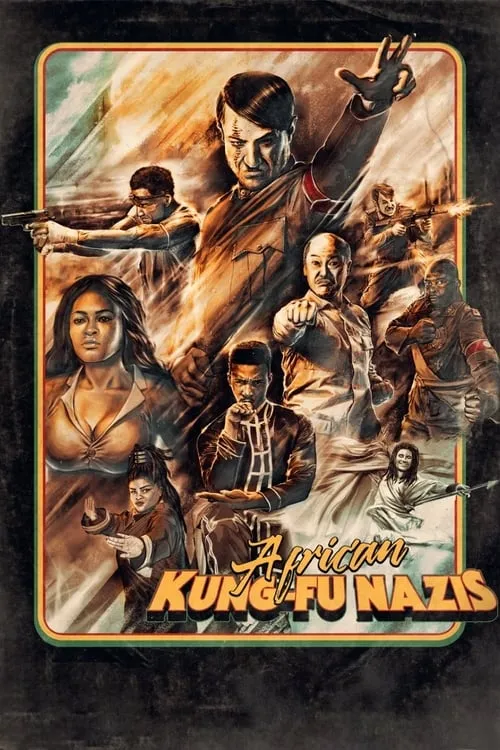 African Kung-Fu Nazis (фильм)