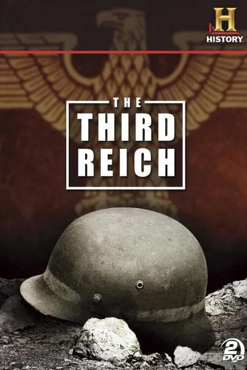 The Third Reich: The Rise & Fall (сериал)