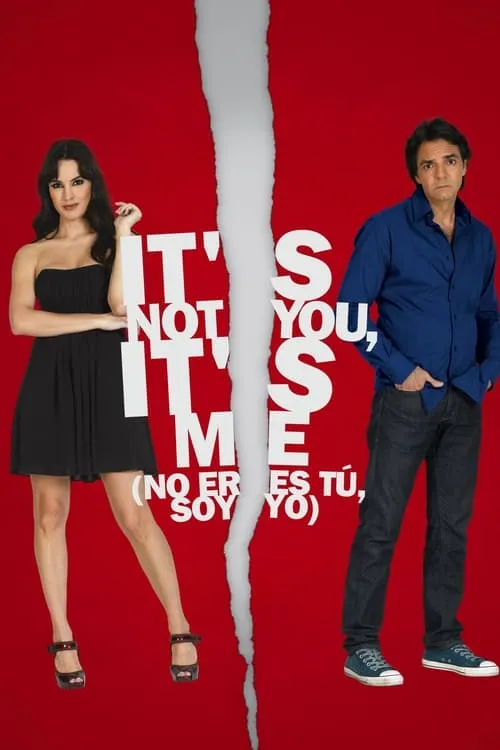 It's Not You, It's Me (movie)