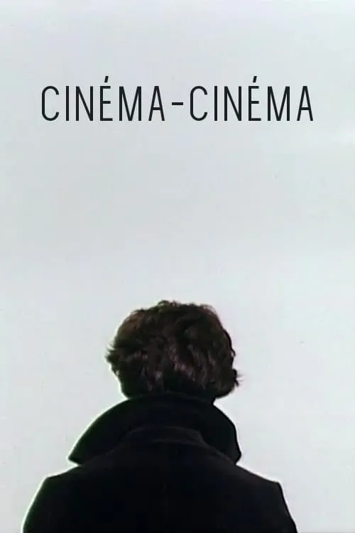 Cinéma-Cinéma (movie)