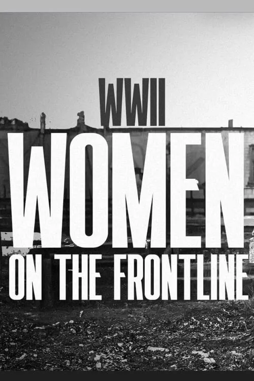 WWII Women on the Frontline (series)